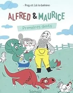 Alfred & Maurice - Premières dents